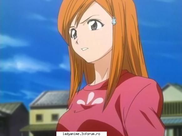 Orihime Inoue - este foarte draguta si imi place de ea pentru ca - Bleach